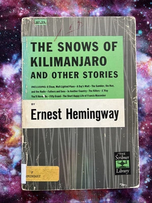 ❄️ The Snows of Kilimanjaro And Other Stories By Ernest Hemingway 1964 Paperback - Image 1 of 4