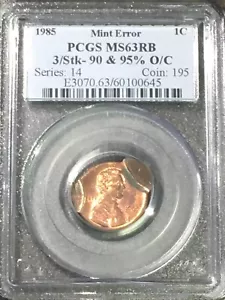 1985 1C PCGS MS63 Trpl / Saddle Strk 90% / 95% Off Ctr - RicksCafeAmerican.com - Picture 1 of 12