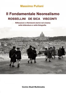 Der grundlegende Neorealismus: Visconti, Rossellini, De Sica, 2018, Youcanprint - Bild 1 von 1
