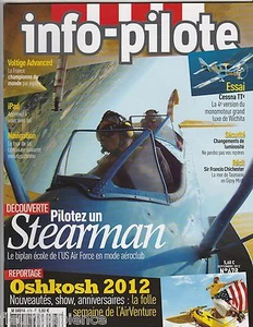 info-pilote N°678 septembre 2012 Pilotez un Stearman Sir Francis Chichester - Picture 1 of 2