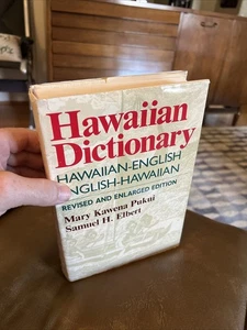 Hawaiian Dictionary Revised And Enlarged Edition by Mary Kawena Pukui - Picture 1 of 18