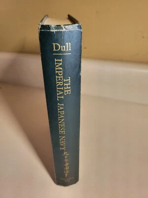 1978-A Battle History of the Imperial Japanese Navy (1941-1945) by Dull, Paul S. - Image 1 of 4