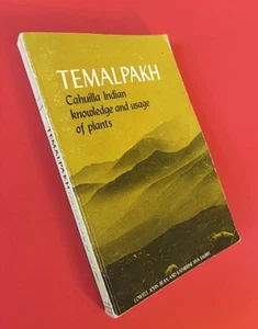 Signed by Katherine Siva Saubel: TEMALPAKH Cahuilla Indian Usage of Plants 1987 - Picture 1 of 19
