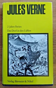 JULES VERNE - 2 Jahre Ferien / Das Dorf in den Lüften (B&N Bd15) - Bild 1 von 2