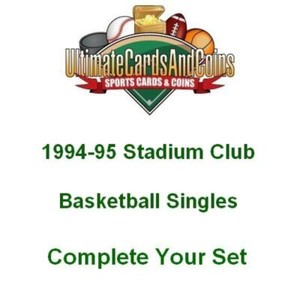1994-95 Stadium Club Basketball Singles 1-200 w/checklists Complete Your Set