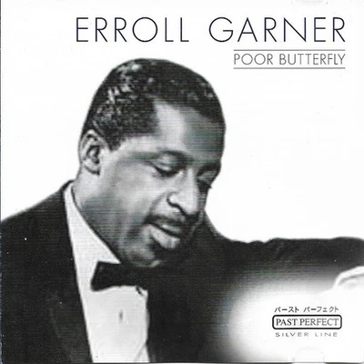 Poor Butterfly by Erroll Garner (CD, 2001, Past Perfect, Like New) Foto 1 de 3