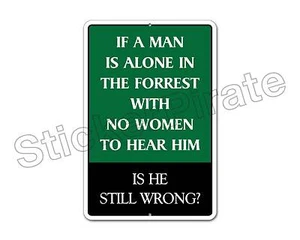 *Alluminio* L'uomo è solo nella foresta 8" x 12" insegna novità metallo NS 4094 - Foto 1 di 1