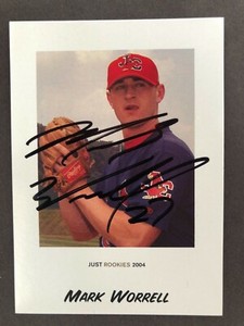 2008 CARDINALS: Mark Worrell, SIGNED 2004 Just Minors Card