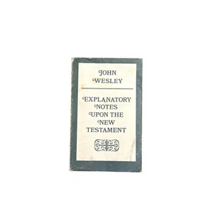 John Wesley Erläuterungen zum Neuen Testament 1976 Epworth Taschenbuch - Bild 1 von 10