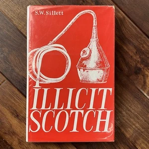 Illicit Scotch - S.W. Sillett - 1970 Vintage Hardback & Dust Jacket - Picture 1 of 8