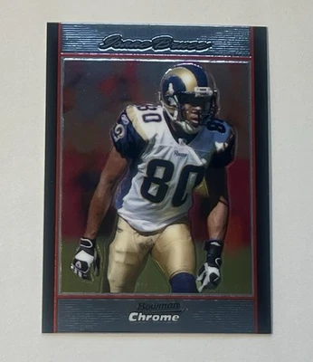 2007 Bowman Chrome Isaac Bruce #BC159 St. Louis Rams - Image 1 of 2