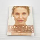 The Longevity Book: Live Stronger. Live Better Ageing Well By Cameron Diaz