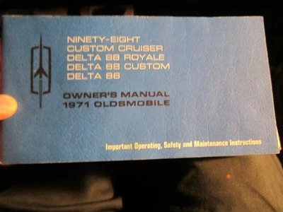 1971 OLDSMOBILE NINETY-EIGHT & DELTA 88 CAR OWNER'S MANUAL BOOKLET -BOX E - Изображение 1 из 4
