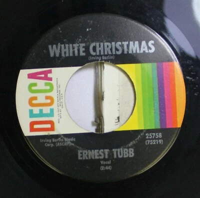 Christmas 45 Ernest Tubb - White Christmas / Blue Christmas On Decca Records - Image 1 of 2