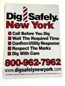 Dig Safely New York Danger Vinyl Sign Decal Call Before You Dig P4 - Picture 1 of 2