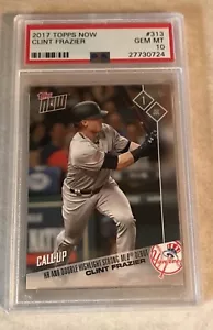 2017 TOPPS NOW #313 CLINT FRAZIER PSA GRADED 10 GEM MINT - DEBUTTO MLB - Foto 1 di 2