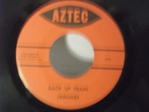 Jaguars,Aztec,"Back Up Train",US,7" 45,1965 garage rock, rare issue, Mint - Picture 1 of 2