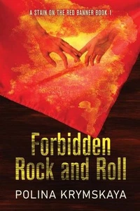 Forbidden Rock and Roll by Polina Krymskaya Paperback Book - Picture 1 of 1
