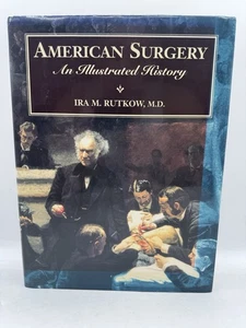 American Surgery: An Illustrated History Rutkow Medical History Book Hardcover - Imagen 1 de 19