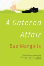 A Catered Affair by Margolis, Sue