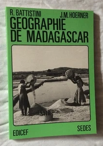 R.Battistini J.M.Hoerner GEOGRAPHIE VON MADAGASKAR SEDES 1986 SEHR GUTER ZUSTAND - Bild 1 von 2