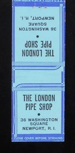 1940s The London Pipe Shop 36 Washington Square Newport RI Matchbook - Imagen 1 de 2