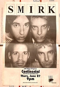 SMIRK RAKES PROGRESS ULTRA RARE VINT 2002 POSTER/FLYER 6/27/2002 CONTINENTAL NYC - Picture 1 of 2