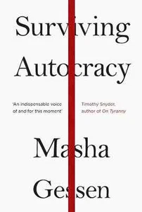 Surviving Autocracy von Mascha Gessen Taschenbuch NEU - Bild 1 von 1