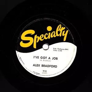Alex Bradford 78 Ive Got A Lavoro/HE'S Everything To Me US Specialty 910 E - Imagen 1 de 2