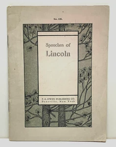 Rare Booklet 1914 "SPEECHES OF LINCOLN No. 128" F.A. Owen Publishing Co. ADDRESS - Picture 1 of 8