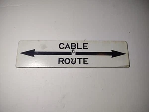 Vintage CABLE ROUTE Heavy Porcelain Arrow Sign Old Bell System AT&T Utilities - Picture 1 of 8