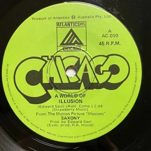 Saxony A World Of Illusion Vinyl Record 7” 45RPM AC-010 Chicago Records 1975 - Picture 1 of 24