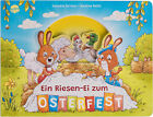 Ein Riesen-Ei zum Osterfest | Grimm, Sandra | Pappe | 9783401718941