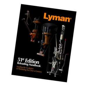 Lyman 51st Reloading Manual Book Paper Back Book  BRAND NEW EDITION 9816053