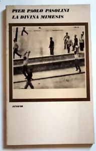 DIVINA MIMESIS (LA) - Pasolini - Einaudi 1975 1° Edizione - Foto 1 di 9