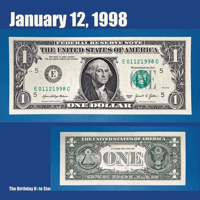 January 12, 1998 Birthday Anniversary $1 One Dollar Bill Serial Number 01121998 - Image 1 of 2