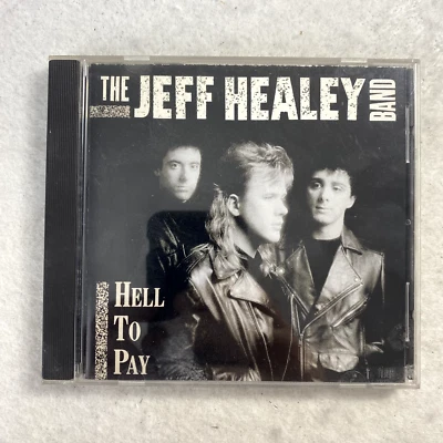 The Jeff Healey Band: Hell To Pay CD 1990 Arista Records - Image 1 of 4