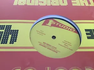 Johnny Osbourne , We Need Love , Otis Gayle , I’ll Be Around , 12” Studio 1. - Picture 1 of 2