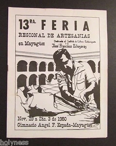 VINTAGE PROGRAM / 13ra FERIA REGIONAL DE ARTESANIAS / MAYAGUEZ PUERTO RICO 1969 - Picture 1 of 1