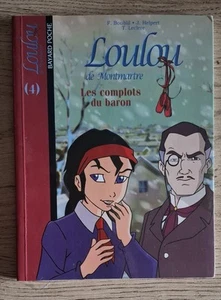 ❤️ Loulou de Montmartre Tome 4 – Les complots du baron | Bayard Poche | TBE - Imagen 1 de 2
