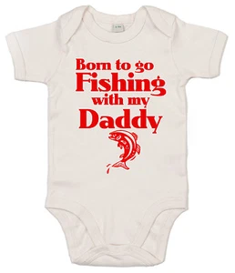 Baby Fishing Clothes "Born to go Fishing with my Daddy" Girl Boy Bodysuit Vest - Picture 1 of 8