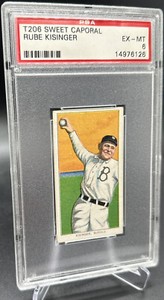 1909-11 T206 Rube Kisinger Sweet Caporal PSA 6 EX-M
