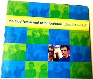 The Loud Family And Anton Barbeau What If it Works ? (CD 2006 125 Records) - Picture 1 of 7