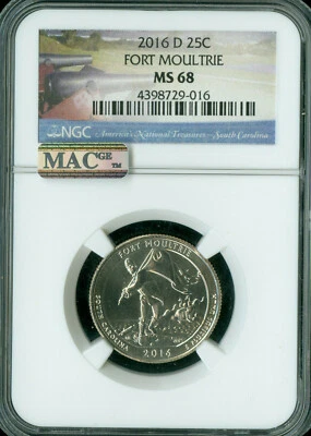 2016 D FORT MOULTRIE QUARTER NGC MS68 PQ FINEST GRADE MAC SPOTLESS   .  - Image 1 of 2