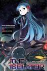 The Isolator, Vol. 2 (light novel): The Igniter by Reki Kawahara (English) Hardc
