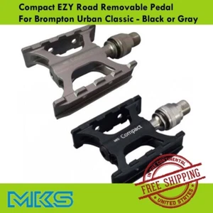 MKS Compact EZY Road Removable Pedal For Brompton Urban Classic - Black or Gray - Picture 1 of 6