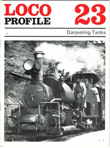 1972 "LOCO PROFILE" MAGAZINE ISSUE 23 - DARJEELING TANKS - UK IMPORT - EXC COND! - Picture 1 of 2