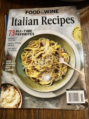 Italian Recipes: 73 All-Time Favorites ~Food & Wine Magazine Collector's Edition - Image 1 of 2
