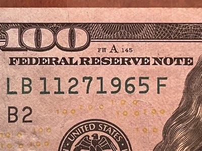 (( Birthday Or Anniversary )) 11 27 1965 Bill $100 US Dollars Note *11 27 1965 - Image 1 of 3