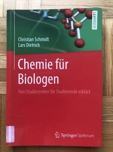 Chemie für Biologen Schmidt Studium Springer Biologie Fachbuch Lehrbuch Buch - Bild 1 von 4